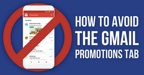 How to Avoid the Gmail Promotions Tab